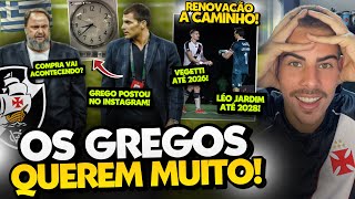 FILHO DO MAGNATA GREGO FEZ POSTAGEM ENIGMÁTICA I COMPRA DO VASCO A CAMINHO? I RENOVAÇÕES A CAMINHO!