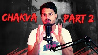 ३ मित्र ,रात्र आणि चकवा | CHAKVA PART 2 | REAL LIFE GHOST EXPERIENCE IN MARATHI eerie