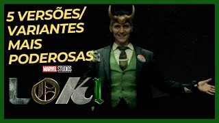 LOKI - 5 Versões/Variantes mais poderosas do deus da mentira (Quadrinhos e Série)