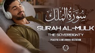 Surah Al-Mulk سورة الملك| Peaceful & Melodious | Powerful Blessings & Protection #quran#surahalmulk