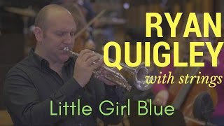 Little Girl Blue | Trumpet & Strings