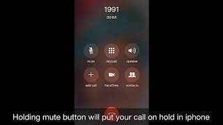 Hold Calls On iphone