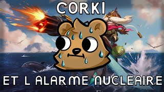 Corki et l'alarme nucléaire