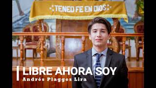 Libre Ahora Soy - Andrés Plagges - IEP