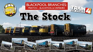 Train Sim World 4: Blackpool Branches | The Stock