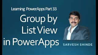 Group By List View in PowerApps using Nested Gallery | Power Platform | SharePoint | Gallery