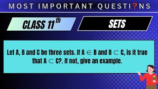 Let A, B and C be three sets. If A ∈ B and B ⊂ C, is it true that A ⊂ C?. If not, give an example.