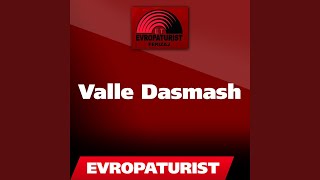 Valle Dasmash Track 5