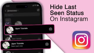 How To Hide Last Seen On Instagram! [2024 Update]