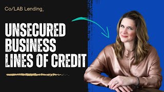 Unsecured Business Lines Of Credit: Your Financial Lifeline | CoLAB Lending