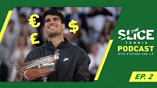 Alcaraz signs $150M+  Nike Deal & Wimbledon Prize $ | Podcast Ep. 2