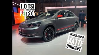 Skoda Rapid Matte Concept | 1.0 TSI petrol | BS VI | Auto Expo 2020