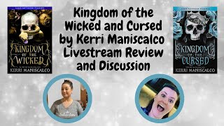 Kingdom of the Wicked and Cursed by Kerri Maniscalco | Who Picked This Book? Club