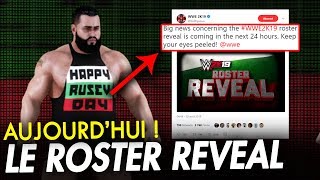 WWE 2K19 : LE ROSTER REVEAL PRÉVU POUR AUJOURD'HUI! RUSEV ET LANA AUTEUR [FR]