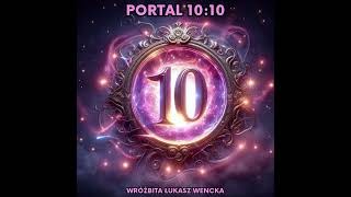 ✨ PORTAL 10:10 ✨