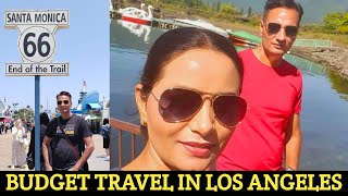 Budget Travel in Los Angeles | India to USA Budget Travel