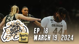 Sko Buffs SportsCast: Episode 18 | March 19, 2024