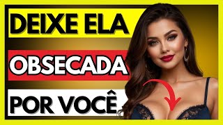 💭❤️ #Ela Vai #PENSAR Em  #VOCÊ Sem PARAR" 🚀👉 "TENTE ISSO!!