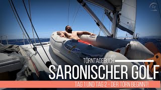 Segeln im Saronischen Golf Tag 1 und 2 - Aus unserm Yachtcharter Törntagebuch