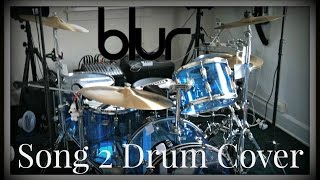 Blur - Song 2 Drum Cover