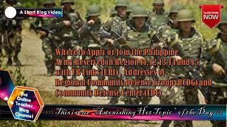 Where to Apply for the Philippine Army Reserve in Region 11,12,13,14&15 w/ FB Link,Adres of RCDG&CDC