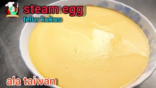 cara membuat telur kukus ala taiwan