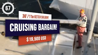 $19,500 USD - BARGAIN Cruising Sailboat for sale! EP 67 #sailboatforsale #sailboat tour