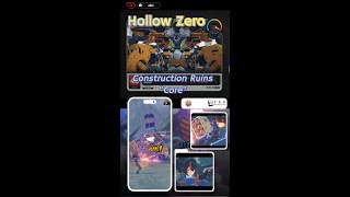 【Hollow Zero】Construction Ruin: Core | Zenless Zone Zero #zzzero