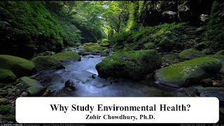 Why Study Environmental Health?