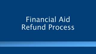 Financial Aid Refund Process