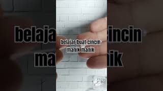 buat cincin manik manik