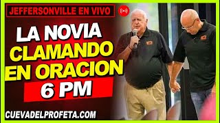 Clamando en Oración 6PM en Vivo Joseph Branham Cadena de Oración Mundial