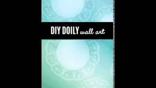 DIY Doily Wall Art Pin