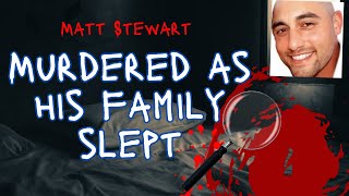 Who Murdered Matt Stewart?