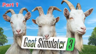 I feels Goat Life | Goat Simulator 3 | PC Game [2K60FPS]