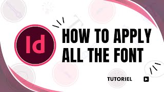 how to apply all the font weight indesign