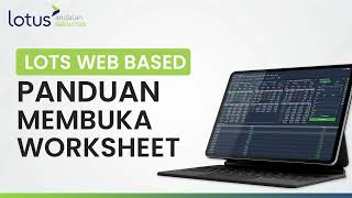 Panduan Membuka Worksheet LOTS Web Based