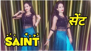 Saint (सेंट) Song ll Dance Videol/Ajay Hooda &Gori Nagori/Manishal/Sent Song Dance ll Haryanvi Dance