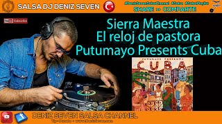 Sierra Maestra - El Reloj de Pastora - Deniz Seven Salsa Channel