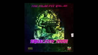 The Film Pit - S01E09 - Equalizer 2000