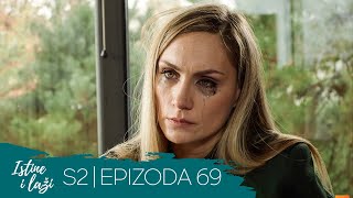 Istine i Laži | Sezona 02 | Epizoda 69 (domaća serija)