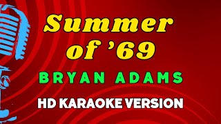 Summer of ’69 -  Bryan Adams (HD Karaoke Version)