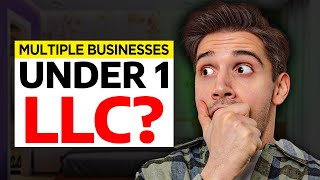 Can We Have More Than ONE BUSINESSES Under 1 LLC? {2023 Guide}