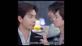 He only provide professional service #cdramas #viral #mybosscdrama#cdramas #cdramalover