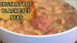 BLACK EYED PEAS IN THE INSTANT POT