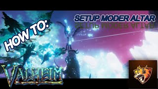 Valheim How To: Setup Moder Altar