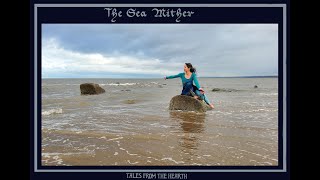 The Sea Mither