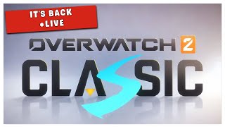 OG Overwatch IS BACK