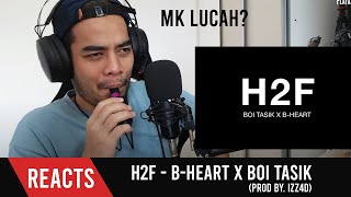 H2F - B-Heart X Boi Tasik (Prod by. Izz4d) - DAYUMM!!