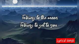 Bruno Mars - Talking To The Moon (Lyrics )